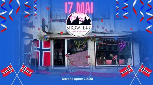 17 Mai - Show Bar